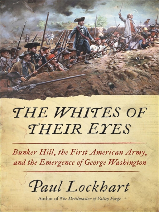 Title details for The Whites of Their Eyes by Paul Lockhart - Available